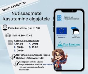 Tasuta nutikursused Paide Kunstikoolis 04.-10.06.2025